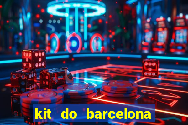 kit do barcelona dls 2017